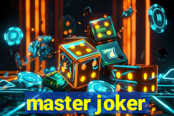 master joker